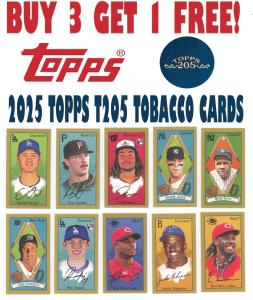 2025 Topps T205 Base Set – Buy 3 Get 1 Free!