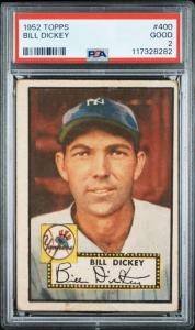 1952 Topps Bill Dickey PSA 2 Yankees Card