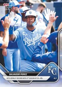 2025 Salvador Perez Topps Now #502 Card