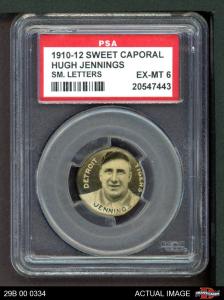 Hughie Jennings 1910 Sweet Caporal Pins PSA 6