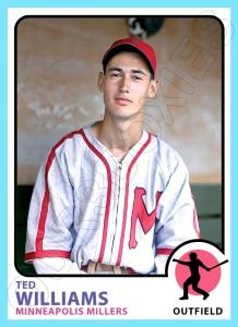 Ted Williams Custom Art Card - 1973 Minneapolis Millers