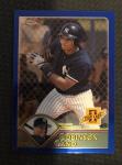 Robinson Cano 2003 Topps Chrome Rookie Card