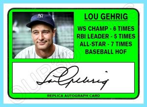 Lou Gehrig Replica Autograph Art Card - Yankees
