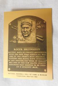 Roger Bresnahan Official Hall of Fame Metallic Card