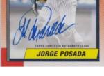 Jorge Posada 2025 Topps Series 1 Autograph Card