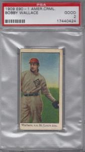 1909 Bobby Wallace E90-1 PSA Good 2 Card