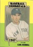 Carl Hubbell 1980-87 SSPC HOF Card