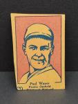 1928 W513 Paul Waner Pittsburgh Pirates Card
