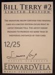 Ed Vela Limited Edition Bill Terry Sketch Card