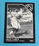 1991 Conlon Collection Max Carey Baseball Card #24