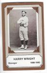Harry Wright 1975 Fleer Pioneers of Baseball Card