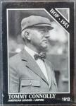 1991 Conlon Collection Tommy Connolly #469 AL Umpire