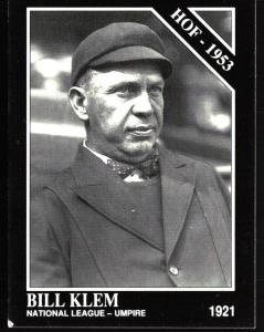 1992 Conlon Collection Bill Klem TSN #460 Card