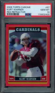 2006 Topps Chrome Red Refractor Kurt Warner #87 PSA 10