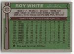 1976 Topps Roy White #225 Yankees Card