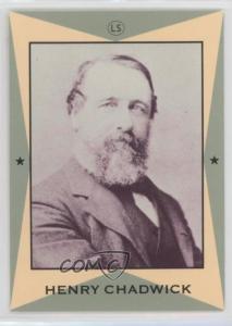 1990 Little Sun Henry Chadwick #2 HOF Card