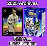 2025 Topps Archives Black Border Holo Cards