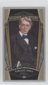 2015 Upper Deck Goodwin Champions Kenesaw Landis Mini