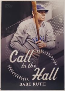 Babe Ruth 2025 Topps Series 1 Call To the Hall