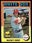 1975 Topps Bucky Dent Chicago White Sox Card