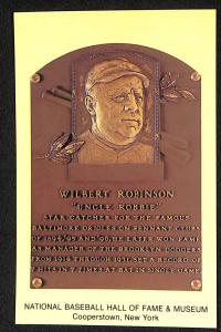 Wilbert Robinson Hall of Fame Plaque Card