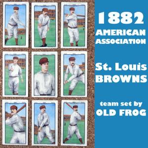 St. Louis Browns 1882 HOF Baseball Card Set