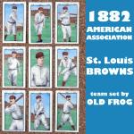 St. Louis Browns 1882 HOF Baseball Card Set