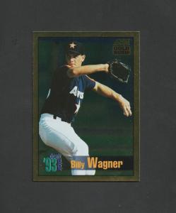 1994 Score Billy Wagner Rookie Card #536
