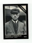 1994 Conlon Collection Tommy Connolly HOF Card