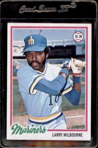 1978 Topps Larry Milbourne Seattle Mariners Card