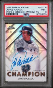 2025 Topps Chrome Jorge Posada Auto #WSCJP 54/100
