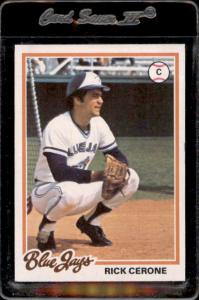 1978 Topps #469 Rick Cerone Blue Jays Card