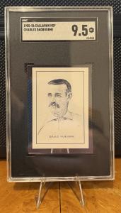 1950-56 Callahan Charles "Old Hoss" Radbourne SGC 9.5
