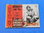 2012 Ray Schalk Panini Cooperstown Field Generals Card