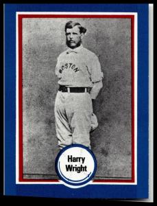 Harry Wright Boston 1976 Baseball's Immortals Card