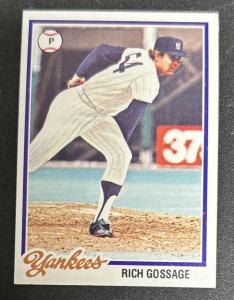 1978 Topps Rich "Goose" Gossage Baseball Card