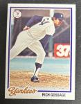 1978 Topps Rich "Goose" Gossage Baseball Card