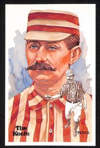 Tim Keefe 1980-01 Perez-Steele HOF Postcard #99