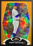 Andy Pettitte 2008 Topps Finest Gold Refractor
