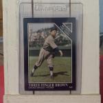 #37 Three Finger Brown Conlon Collection Card 1994