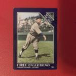 #37 Three Finger Brown Conlon Collection Card 1994