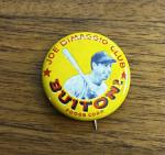 1949 Joe DiMaggio Buitoni Pin Back Button