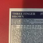 #37 Three Finger Brown Conlon Collection Card 1994