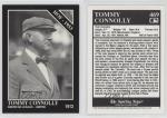 1992 Conlon Collection Tommy Connolly #469 Sports Card