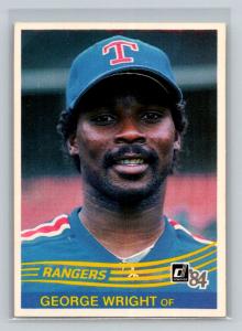 1984 Donruss George Wright Texas Rangers Card