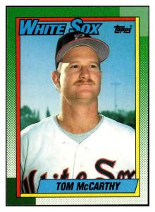 Tom McCarthy 1990 Topps #326 White Sox Card