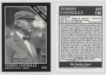 1992 Conlon Collection Tommy Connolly #469 Card