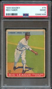 1933 Goudey Red Faber #79 Sports Card