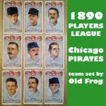 1890 Players League Chicago Pirates Baseball Card Set