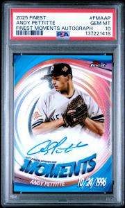 2025 Topps Finest Andy Pettitte Auto #FMAAP PSA 10